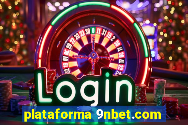 plataforma 9nbet.com